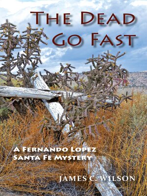 cover image of The Dead Go Fast